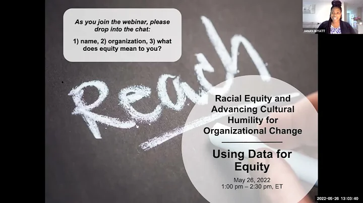 5/26/2022 REACH Session: Using Data for Equity