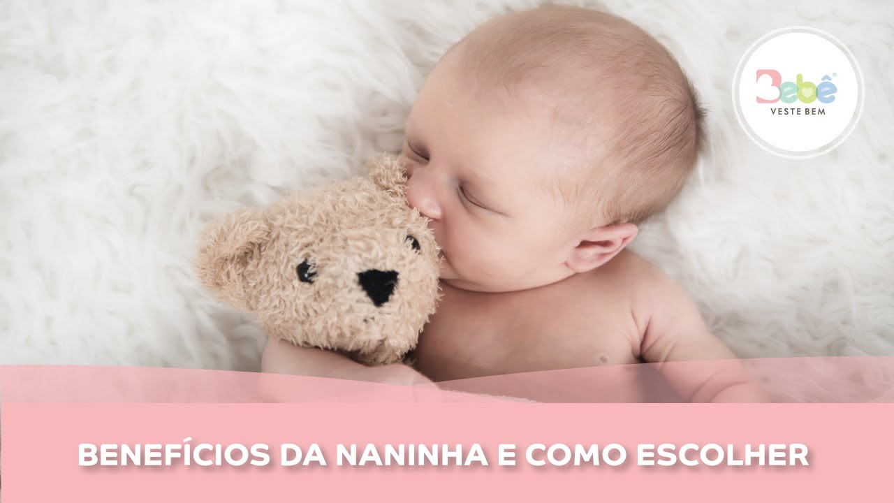 BENEFÍCIOS DA NANINHA E COMO ESCOLHER - YouTube
