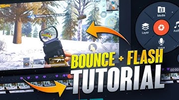 Add Flash + Bounce Effect in Kinemaster Montage Edit