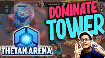 How to win more games in TOWER | Thetan Arena - NFT / PlayToEarn game