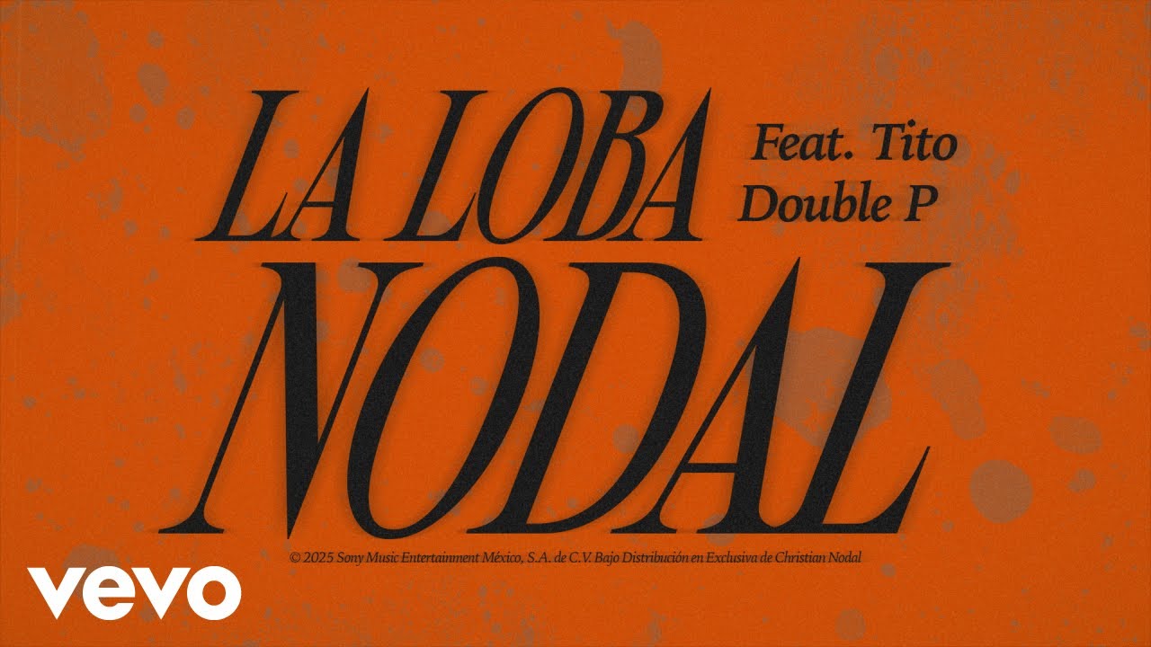 在 YouTube 上觀看「Christian Nodal, Tito Double P - La Loba (Lyric Video)」 在 YouTube 上觀看「Christian Nodal, Tito Double P - La Loba (Lyric Video)」