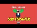 Jessie Reyez - Dear Yessie sub. español