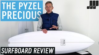 Pyzel Precious Surfboard Review