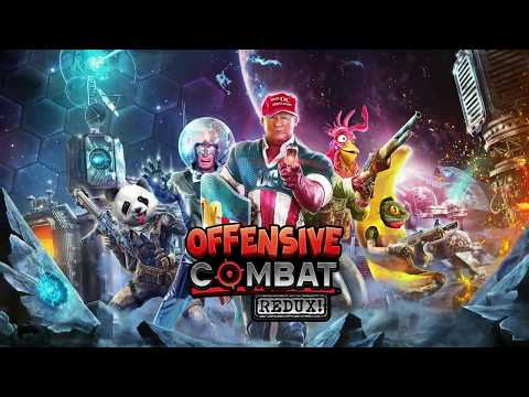 Offensive Combat: Redux! - OFFICIAL LAUNCH TRAILER