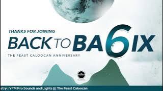 🔔Live Now: Back to Ba6ix | The Feast Caloocan 6th Anniversary | September 11, 2022