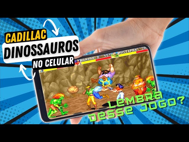 COMO JOGAR CADILLAC DINOSSAUROS no CELULAR 