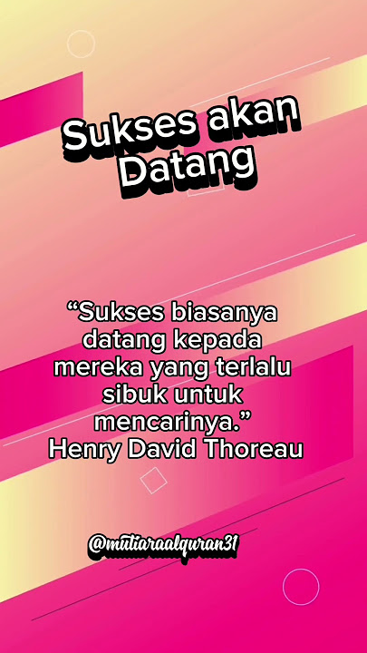 Kata Kata Motivasi Sukses akan Datang #video #motivasidiri #shorts #sukses #fyp #fypシ゚viral  #feed