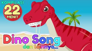 LAGU ANAK - DINO SONG Badannya Besar Tangannya Kecil, Tek Kotek Kotek, Kalau Kau Suka Hati, DLL