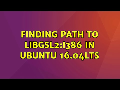 Ubuntu: finding path to libgsl2:i386 in ubuntu 16.04LTS