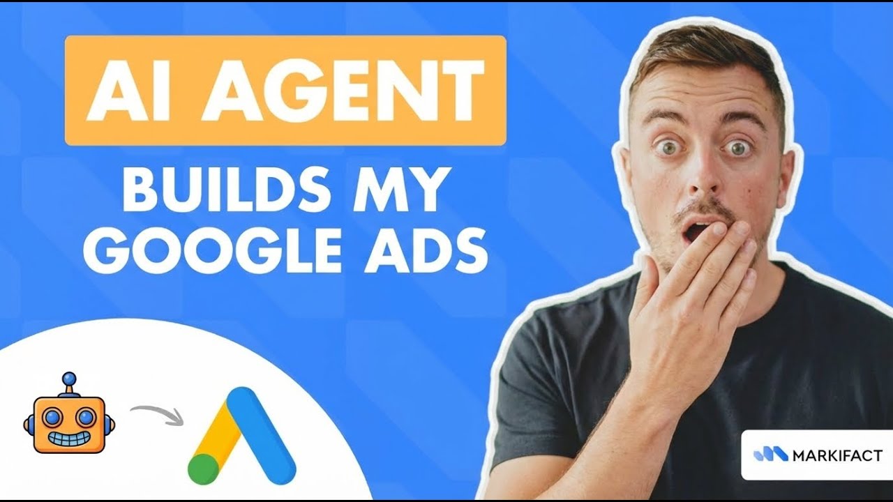 Google Ads AI Agent Builds Your Campaign in Minutes (Full Setup)