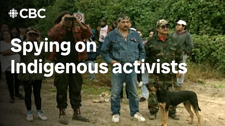 Spying on Indigenous activists