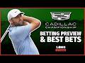 2026 Cadillac Championship Betting Preview &amp; Best Bets | Long Shots, VSiN's Golf Betting Podcast