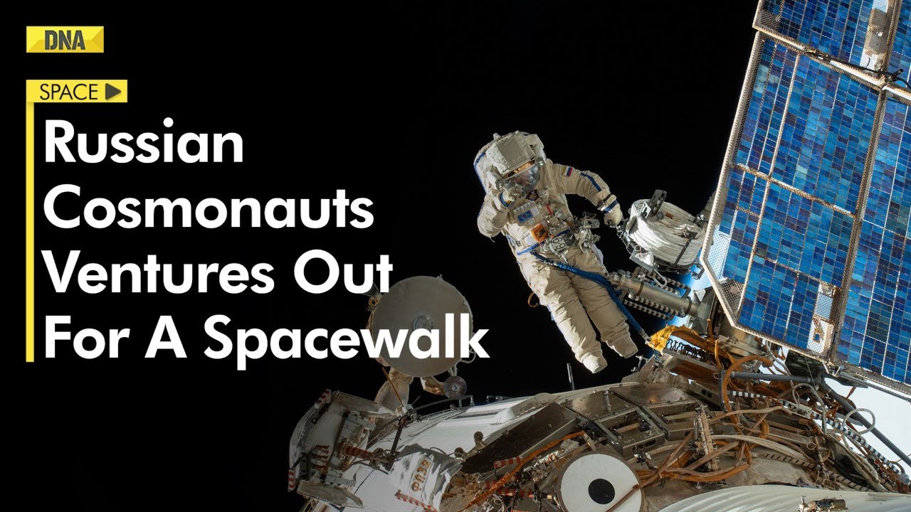Two Russian Cosmonauts take a spacewalk to relocate ISS experiment ...