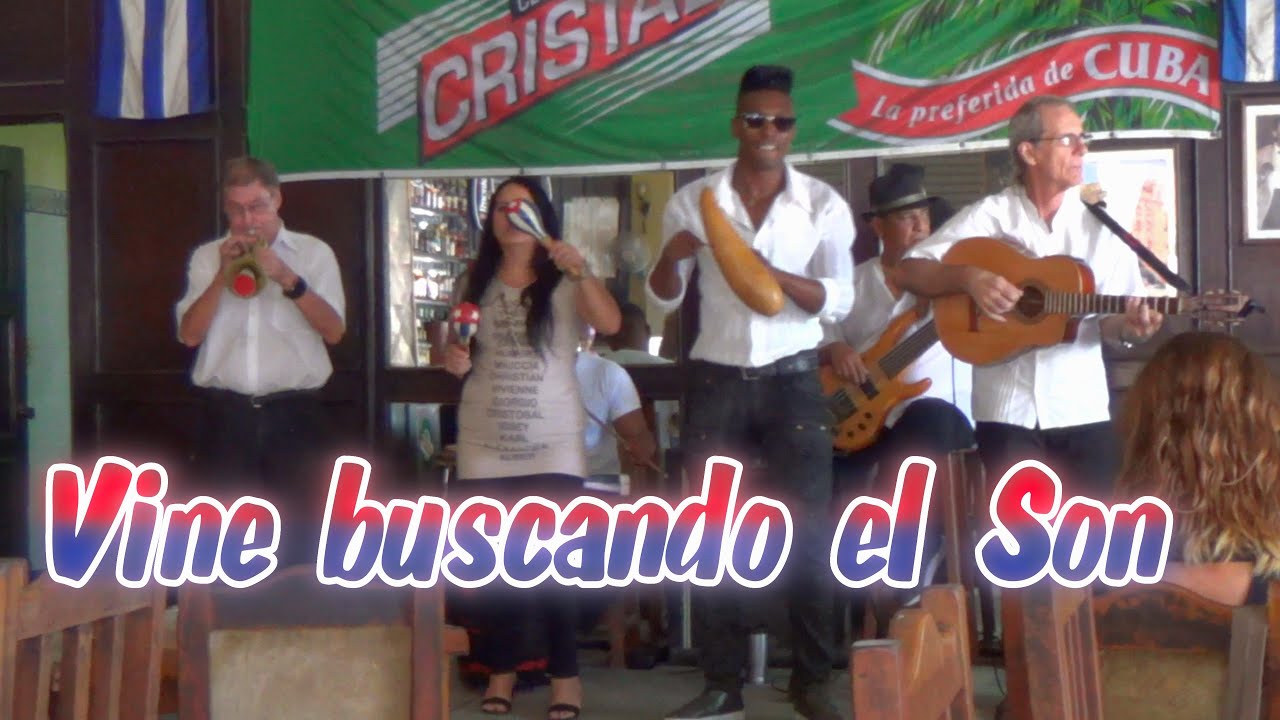 vine buscando el son Son cubano desde el alma canaria