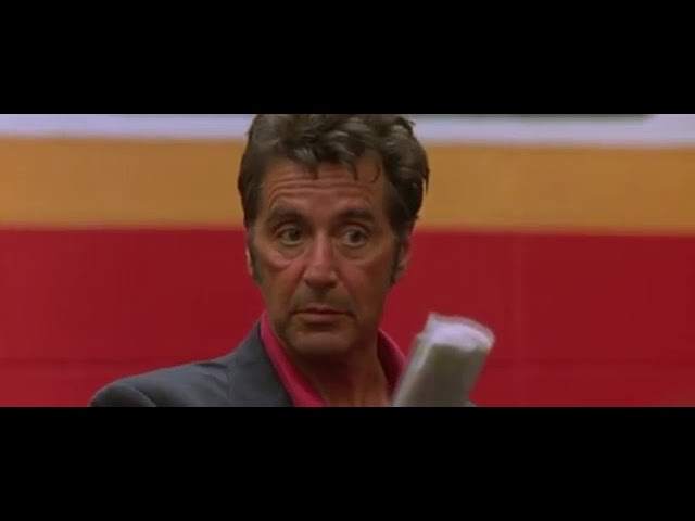 Any Given Sunday - Al Pacino Life is a Game of Inches Football