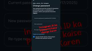 Instagram ka password kaise change Karen #new video# like #comment# share# subscribe