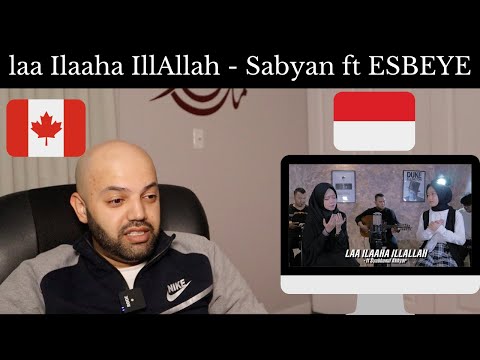 LAA ILAAHA ILLALLAH Cover By Sabyan Ft ESBEYE Reaction BEST REACTION 
