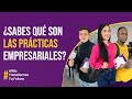 Todo lo que debes saber sobre tus PRÁCTICAS empresariales 😁