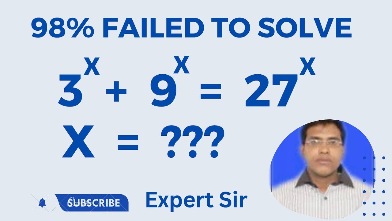 3^x+9^x=27^x | Find X | Unveiled equation | Olympiad Math