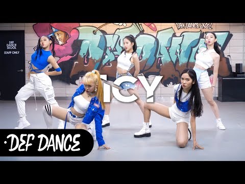 <strong>ITZY</strong> (있지) - 아이씨 (ICY) 댄스학원 <strong>No</strong>.1 KPOP DANCE COVER / 데프수강생 월말평가 가수오디션 defdance