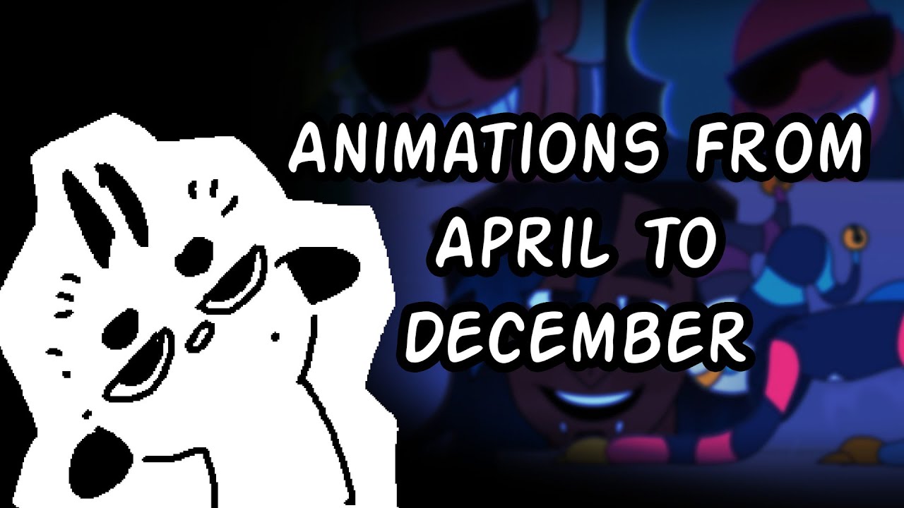 animations from april to december (2024) - YouTube