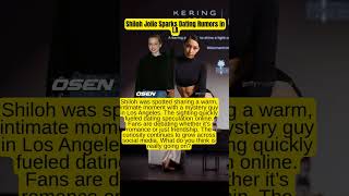 Shiloh Jolie Sparks Dating Rumors in LA