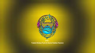 ZHU - Faded (Kolya Funk & Denis Rublev Remix)