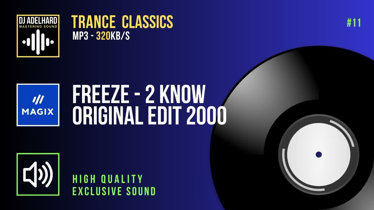FREEZE - 2 KNOW (ORIGINAL EDIT) [2000] - YouTube