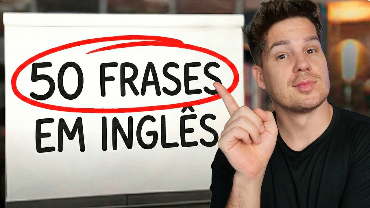 50 Frases curtinhas em Inglês