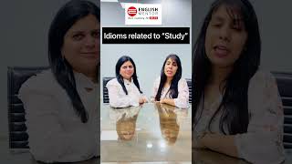 Idioms related to Study