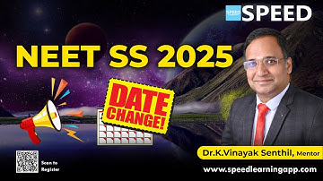 NEET SS 2025 Exam Date Changed Again! | Latest Official Update by Dr. K. Vinayak Senthil