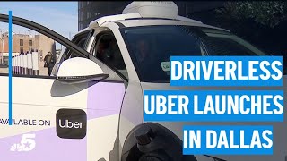 Autonomous Uber robotaxis launch in downtown Dallas | NBCDFW