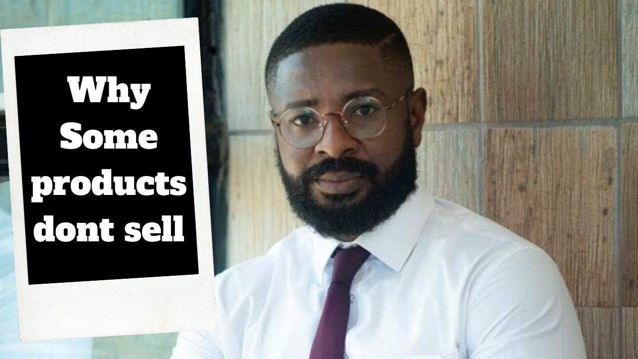 Why some products dont Sell YouTube