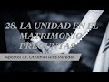 Unidad en el Matrimonio - Preguntas - Apóstol Dr. Othoniel Ríos Paredes