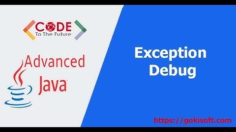 Phần 1 | Tìm hiểu exception Java + debug Java + package Java | Khóa học lập trình Java nâng cao