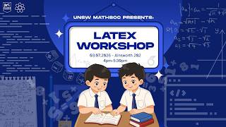 UNSW MathSoc Presents: LaTeX Workshop 2026