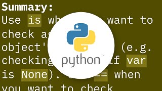 Python None comparison: should I use "is" or ==?