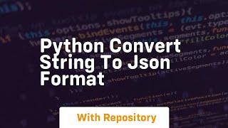 python convert string to json format