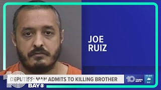 Deputies: Tampa man confesses to shooting, killing his brother after an argument