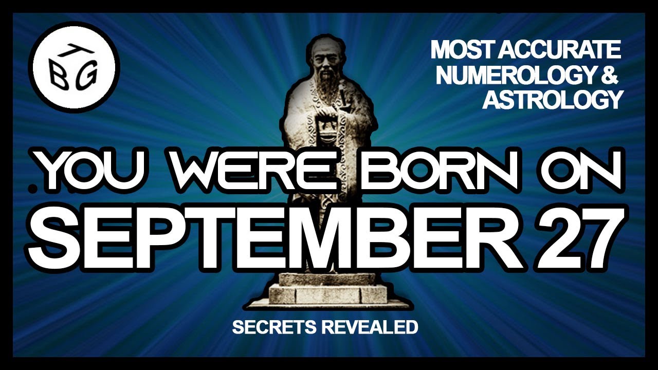 Born On September 27 | Birthday | Yourlifereadings.Com Presents