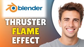 How To Make A Thruster Flame Effect In Blender (2026) - Rocket/Jet Flame Tutorial