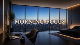 Morning Focus Music for Work & Coding | 2 Hours No Lyrics, Calm Instrumental