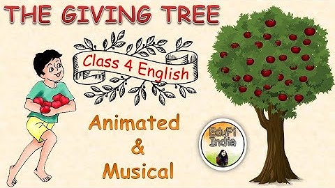 The Giving Tree| Animated and Musical Story| Class 4 English| By Himanshi Sharma