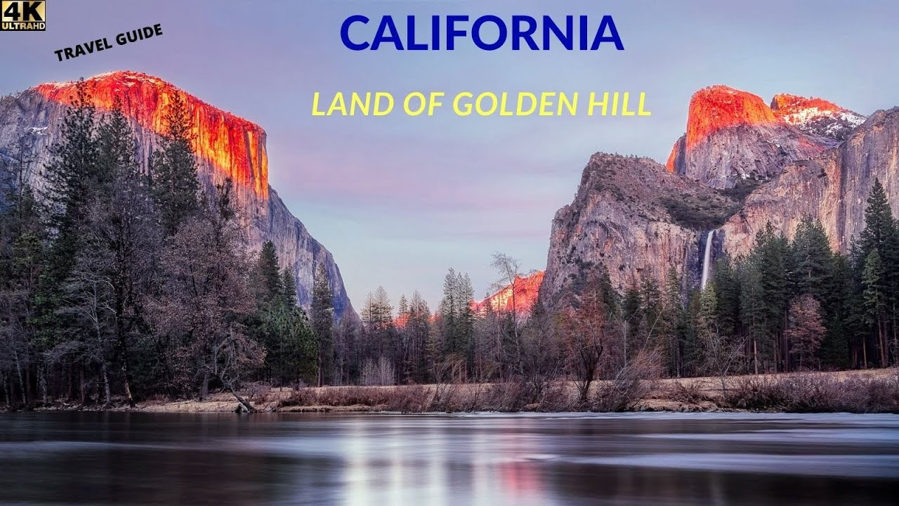 Exploring California: The Land of the Golden Hills , Travel guide|  California Travel Guide