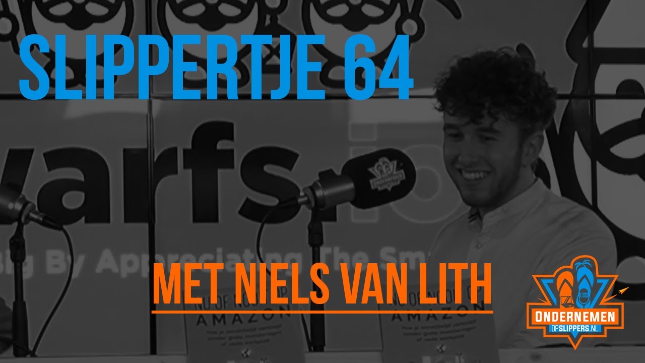 Slippertje 64: Ecommerce onderneming verkopen aan de Dwarfs met Niels van Lith
