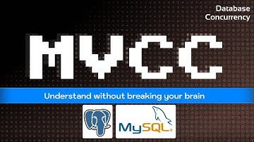 Understand MVCC without breaking your brain