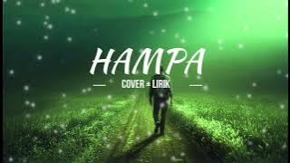 HAMPA - ARI LASSO ( MIKAIL OMAR Cover   Lirik)