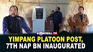 YIMPANG PLATOON POST, 7TH NAP BN INAUGURATED