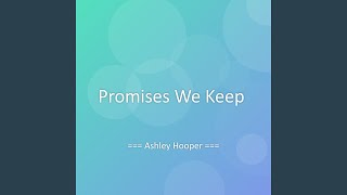 Promises We Keep