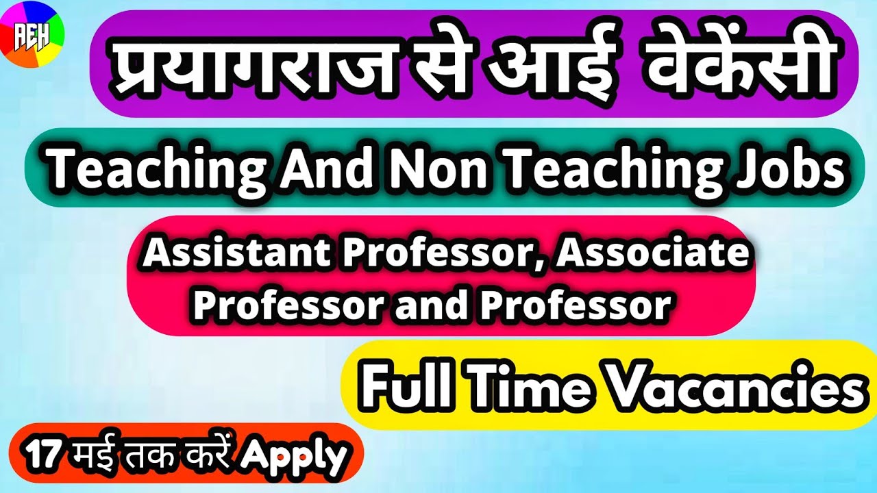 Full Time Teaching and Non Teaching Vacancies Prayagraj Teaching and